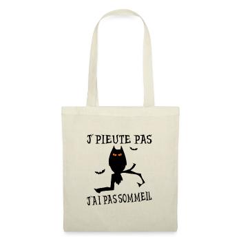 J'PIEUTE PAS J'AI PAS SOMMEIL ! - Sac en tissu - nature - Devant