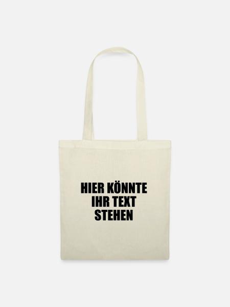 Hier könnte ihr Text Geschenk selber gestalten - Stoffbeutel - Natur