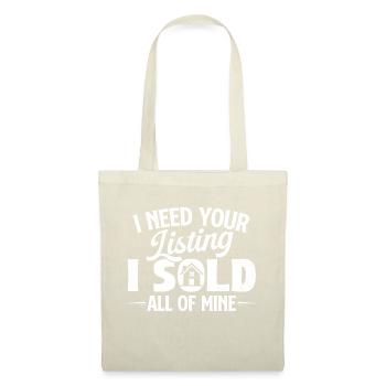 J’ai besoin de votre annonce J’ai vendu tout le mien - Agent immobilier - Sac en tissu - nature - Devant