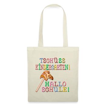 HOBBY HORSING - TSCHÜSS KINDERGARTEN HALLO SCHULE - Stoffbeutel - Natur - Vorne