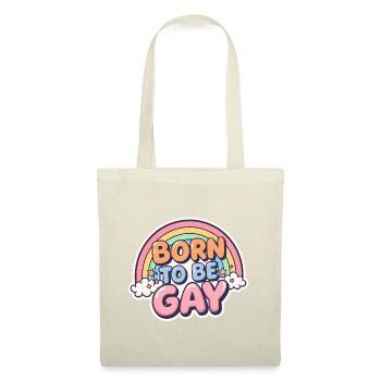 Born to Be Gay – Buntes Pride Regenbogen Design - Stoffbeutel - Natur - Vorne