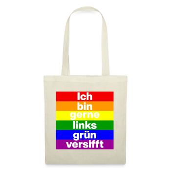 ICH BIN GERNE LINKS GRÜN VERSIFFT, NO NZS, FRIEDEN - Stoffbeutel - Natur - Vorne