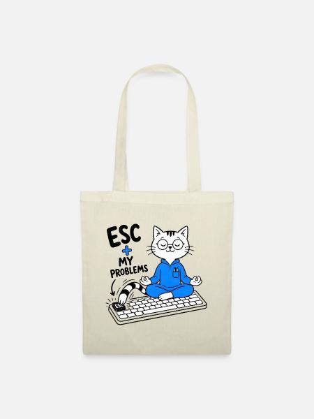 ESC + MEINE PROBLEME – Lustige Geek-Katze - Stoffbeutel - Natur