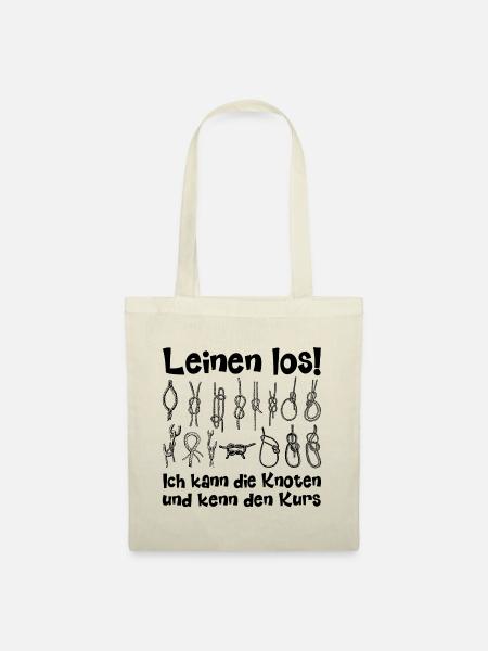 Leinen Los! Ich weiß den Kurs! - Stoffbeutel - Natur