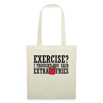 Exercise Extra Fries Zitat - Stoffbeutel - Natur - Vorne