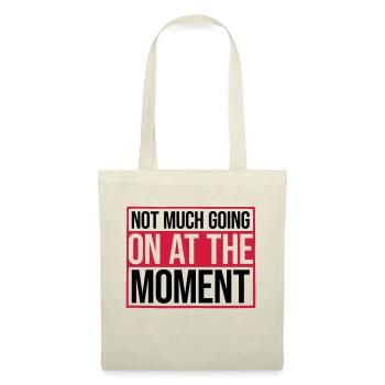 Il ne se passe pas grand-chose - Sac en tissu - nature - Devant