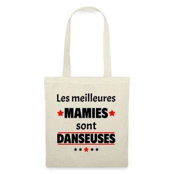 Les meilleures mamies sont danseuses, cadeau noël - Sac en tissu - nature - Devant