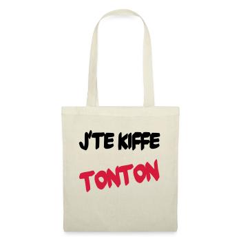 J'te kiffe tonton - Sac en tissu - nature - Devant