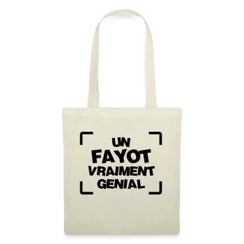 Fayot / Fayote / Humour / Prof / Ecole / Patron - Sac en tissu - nature - Devant