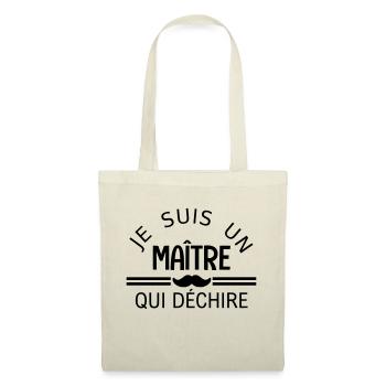 je suis un maitre qui déchire - Tote Bag - nature - Front
