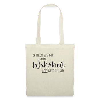 Wahrheit - Stoffbeutel - Natur - Vorne