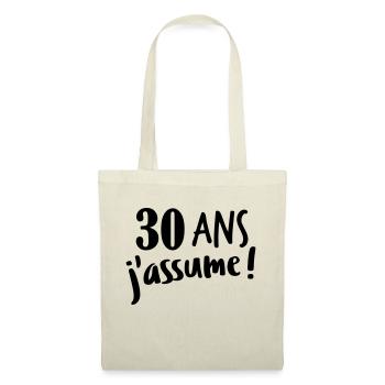 30 ans j'assume - Sac en tissu - nature - Devant