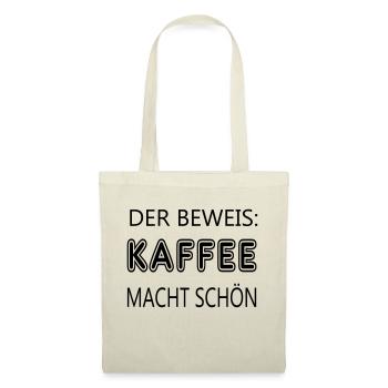 Kaffee macht schön - Stoffbeutel - Natur - Vorne