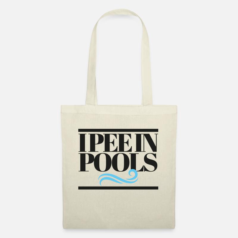 I Pee In Pools - Stoffbeutel - Natur