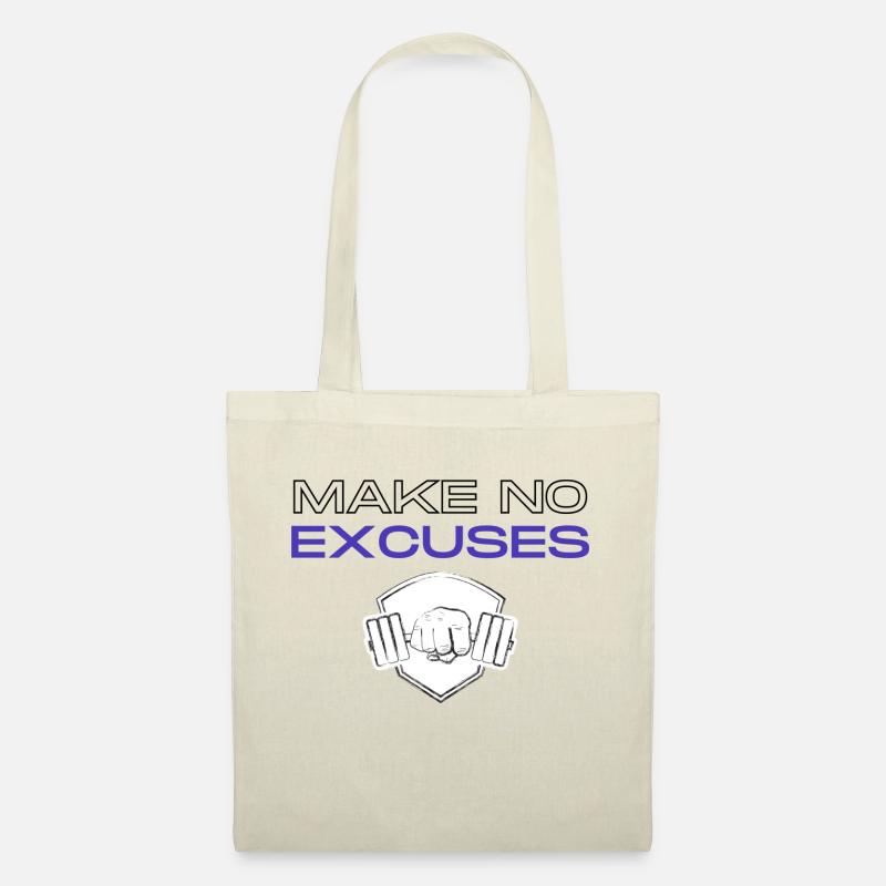 No Excuses 2 - Stoffbeutel - Natur