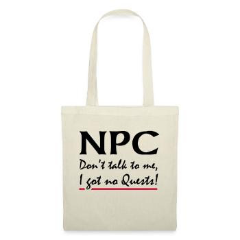 NPC - Don't talk to me, I got no Quests! - Stoffbeutel - Natur - Vorne
