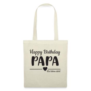 Happy Birthday Papa! Wir lieben Dich! - Stoffbeutel - Natur - Vorne
