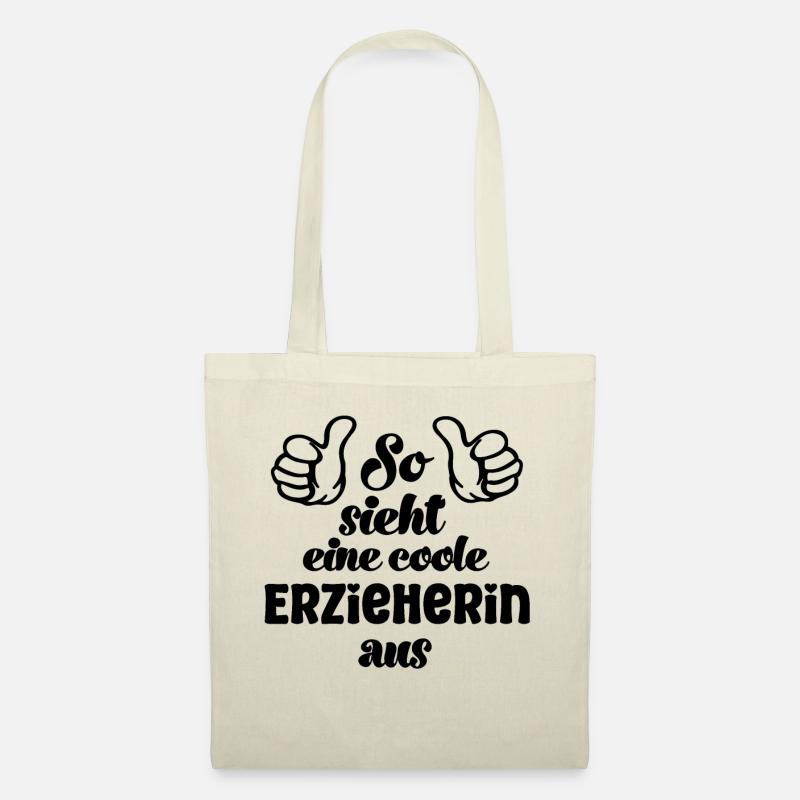 So sieht eine coole Erzieherin aus Erzieherin - Stoffbeutel - Natur