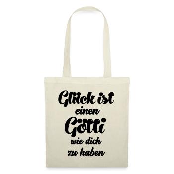 Glück ist es einen Götti wie dich zu haben Schweiz - Stoffbeutel - Natur - Vorne
