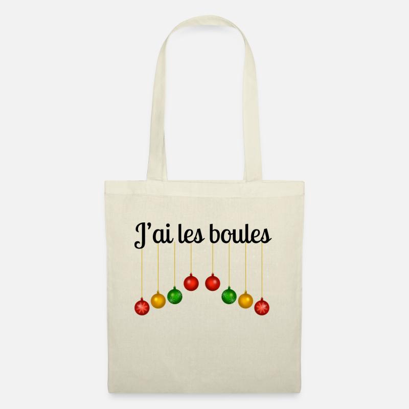 Pull de Noël drôle | « J’ai les boules » - Sac en tissu - nature
