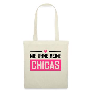 nie ohne meine chicas - Stoffbeutel - Natur - Vorne