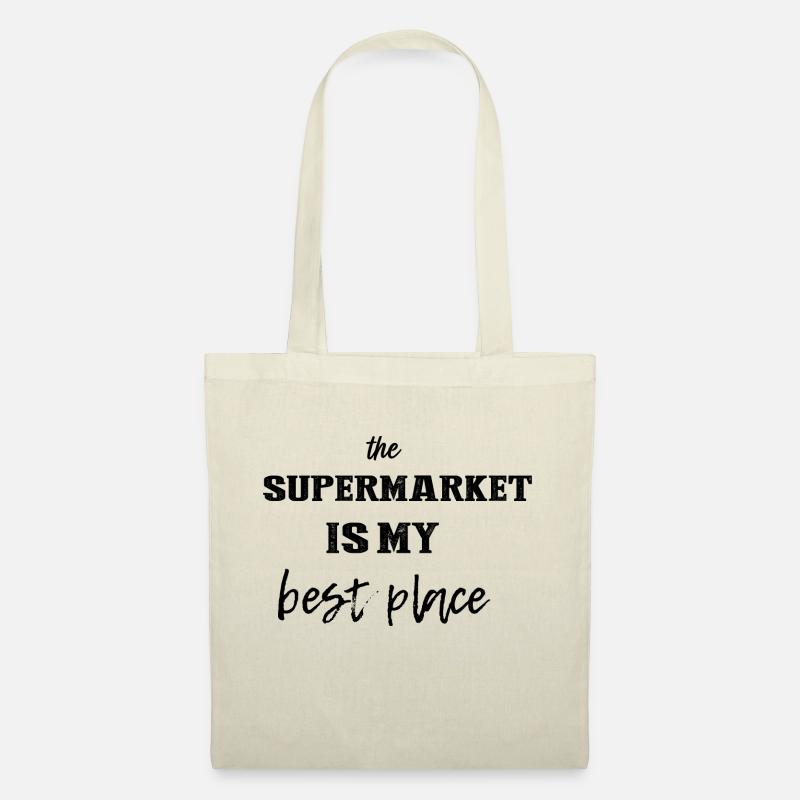 Der Supermarkt ist mein bester Ort - Stoffbeutel - Natur