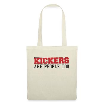 Kickers Are People Too 13 - Stoffbeutel - Natur - Vorne