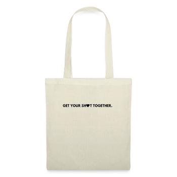 Get your shit together - Stoffbeutel - Natur - Vorne