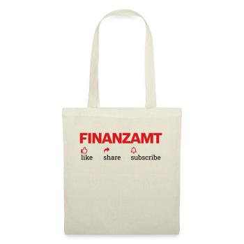 Finanzamt: like - share - subscribe - Stoffbeutel - Natur - Vorne