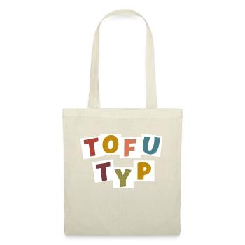 Tofu-Typ - Stoffbeutel - Natur - Vorne