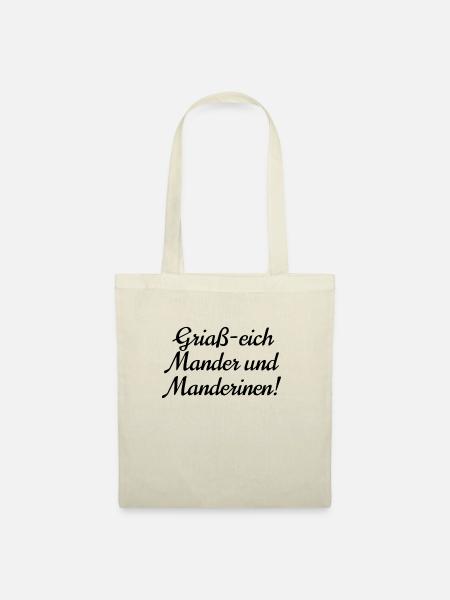 Griaß-eich Mander und Manderinen! - Stoffbeutel - Natur
