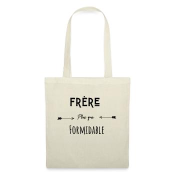 Frère plus que formidable humour citation - Sac en tissu - nature - Devant
