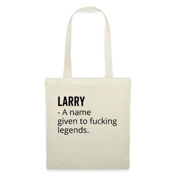 Larry ein Name für verdammte Legenden - Stoffbeutel - Natur - Vorne