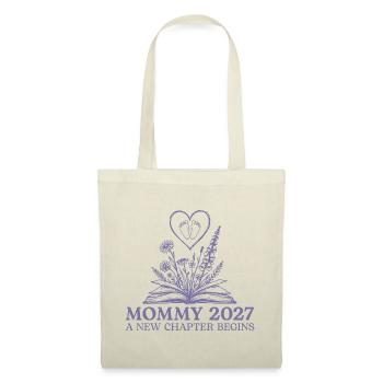 Mommy 2027 New Chapter Begins Pregnancy Reveal - Stoffbeutel - Natur - Vorne