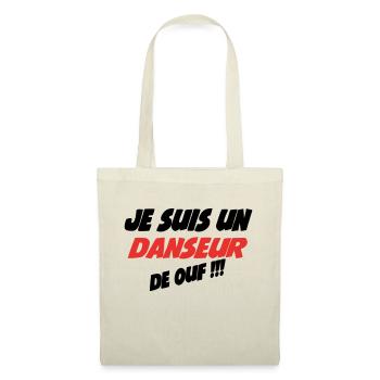 Je suis un DANSEUR de ouf - Sac en tissu - nature - Devant