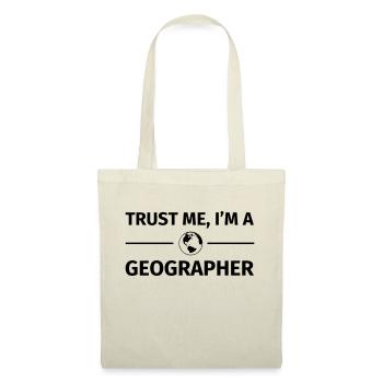 Trust me I'm a Geographer - Stoffbeutel - Natur - Vorne