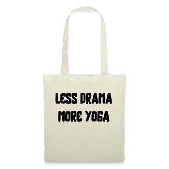 less drama more yoga sport fitness saying English - Tote Bag - nature - Front
