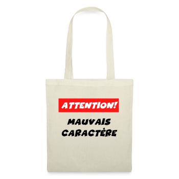 attention mauvais caractère - Sac en tissu - nature - Devant