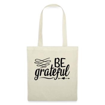 1 be grateful - Tote Bag - nature - Front