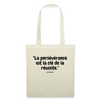 La persévérance est la clé de la réussite. - Sac en tissu - nature - Devant