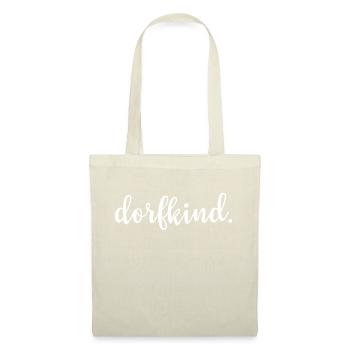 Dorfkind. - Stoffbeutel - Natur - Vorne