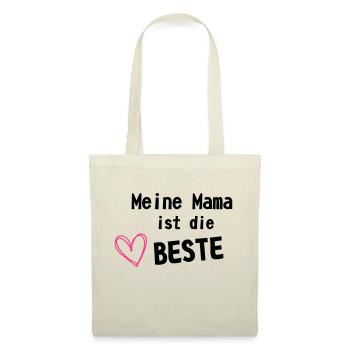 Mama ist die Beste - Stoffbeutel - Natur - Vorne