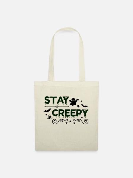 stay creepy - Stoffbeutel - Natur