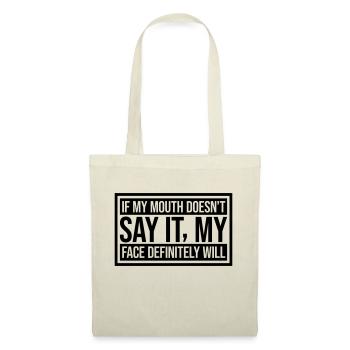 Mon visage le fera certainement - Sac en tissu - nature - Devant