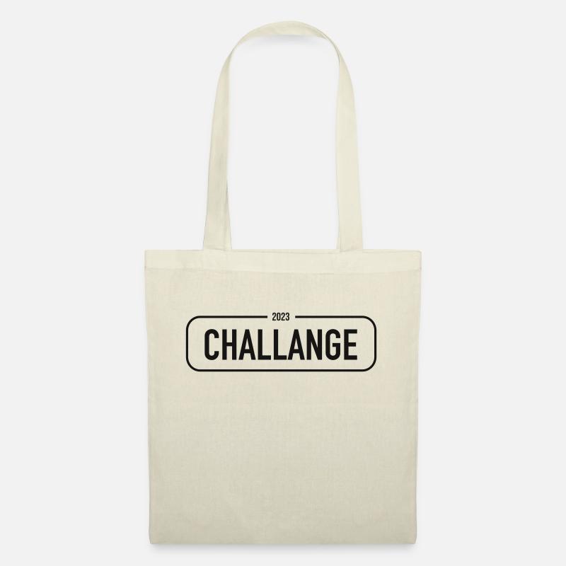 challange 2023 Spruch - Stoffbeutel - Natur