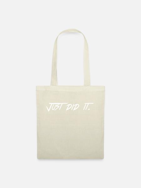 Aufdruck Schriftzug "JUST DID IT" weiß - Stoffbeutel - Natur