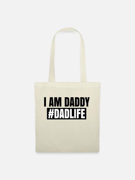 I Am Daddy - Stoffbeutel - Natur