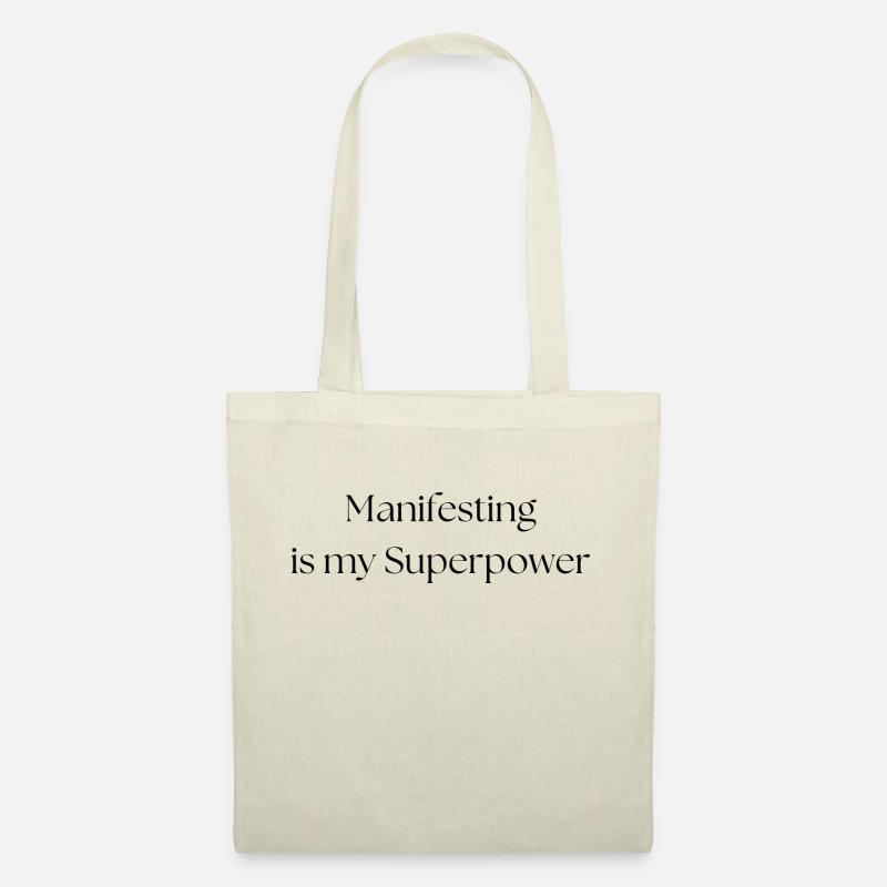 Manifesting is my Superpower! - Stoffbeutel - Natur