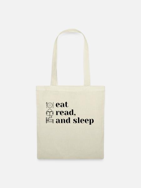 Eat, read and sleep - Stoffbeutel - Natur