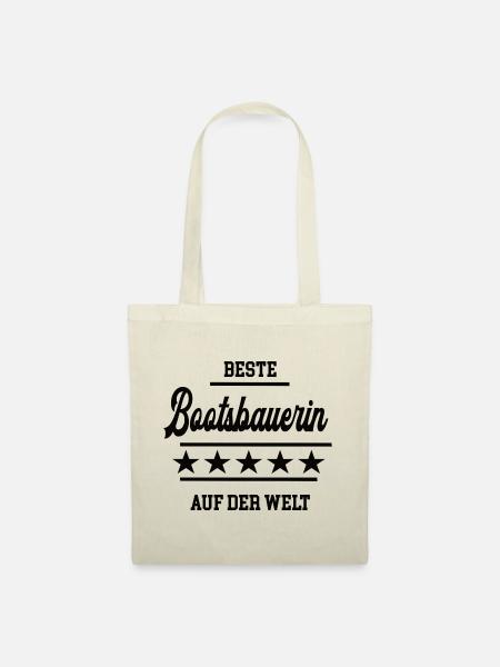Beste Bootsbauerin Weltbeste Chefin Schiffsbauerin - Stoffbeutel - Natur